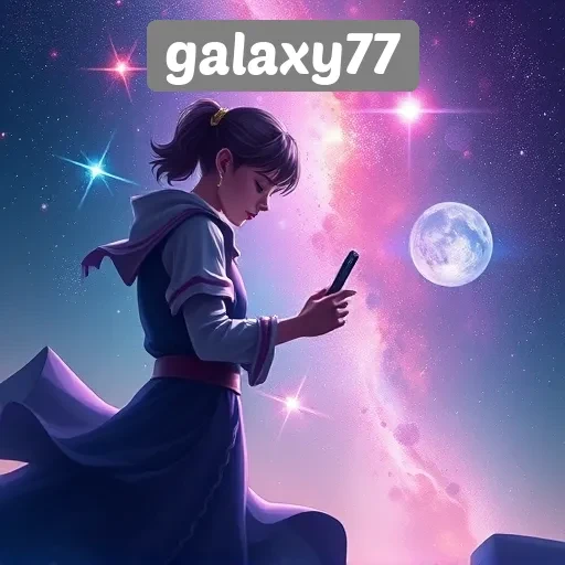 Keunggulan dan Fitur Menarik di Galaxy77